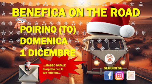 Torna a Poirino domenica 1° dicembre “BENEFICA ON THE ROAD”!